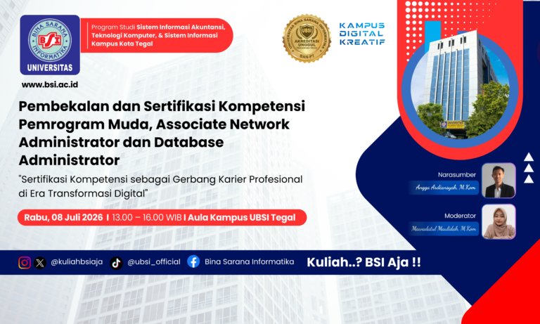Siapkan Mahasiswa Hadapi Era Digital, UBSI Kampus Kota Tegal Gelar Pembekalan dan Sertifikasi Kompetensi